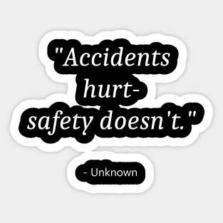 Quote About National Safety Day Sticker